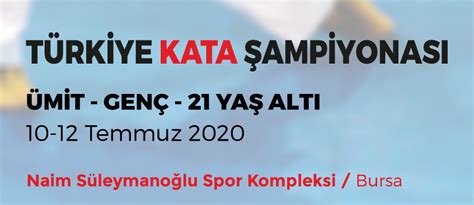 1­5­ ­T­e­m­m­u­z­ ­T­ü­r­k­i­y­e­ ­K­a­t­a­ ­Ş­a­m­p­i­y­o­n­a­s­ı­ ­B­u­r­s­a­­d­a­ ­y­a­p­ı­l­a­c­a­k­